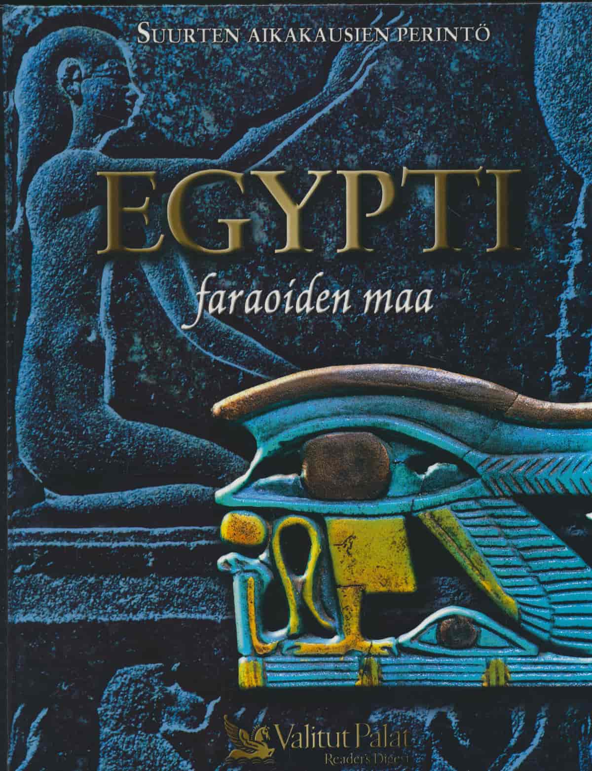 Egypti Faraoiden maa - Eskelinen Heikki tuotekuva