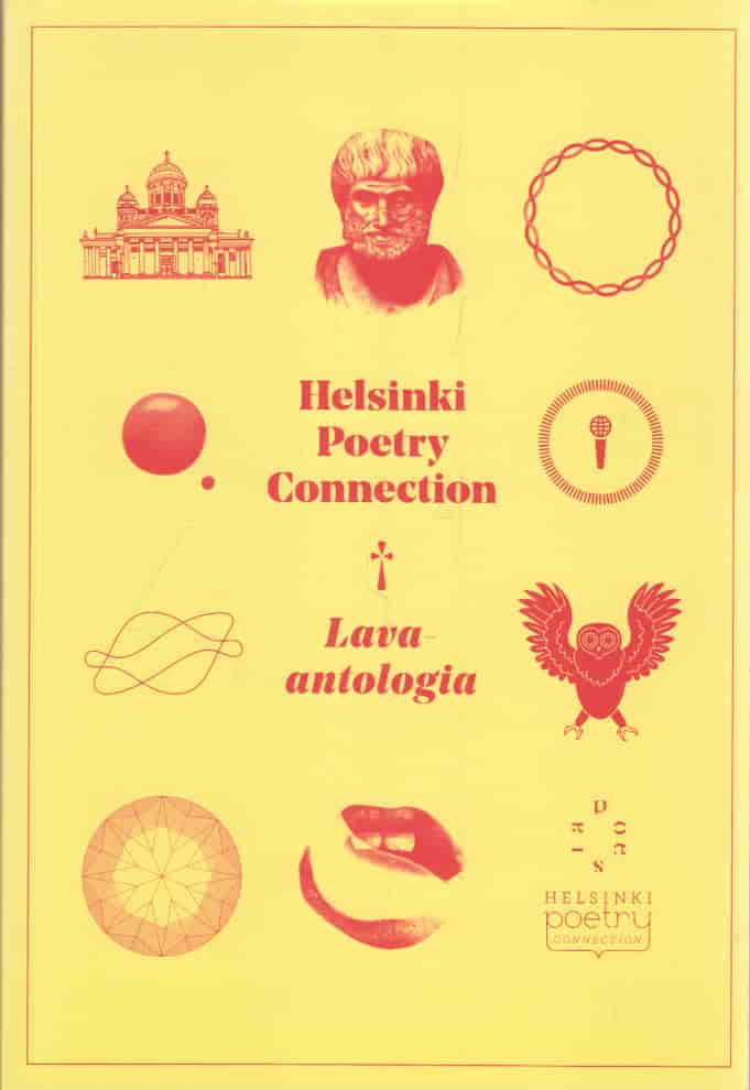 Helsinki poetry connection - Lava-antologia - Nieminen Juho, Nurmi Aura, Salonen Kasper tuotekuva