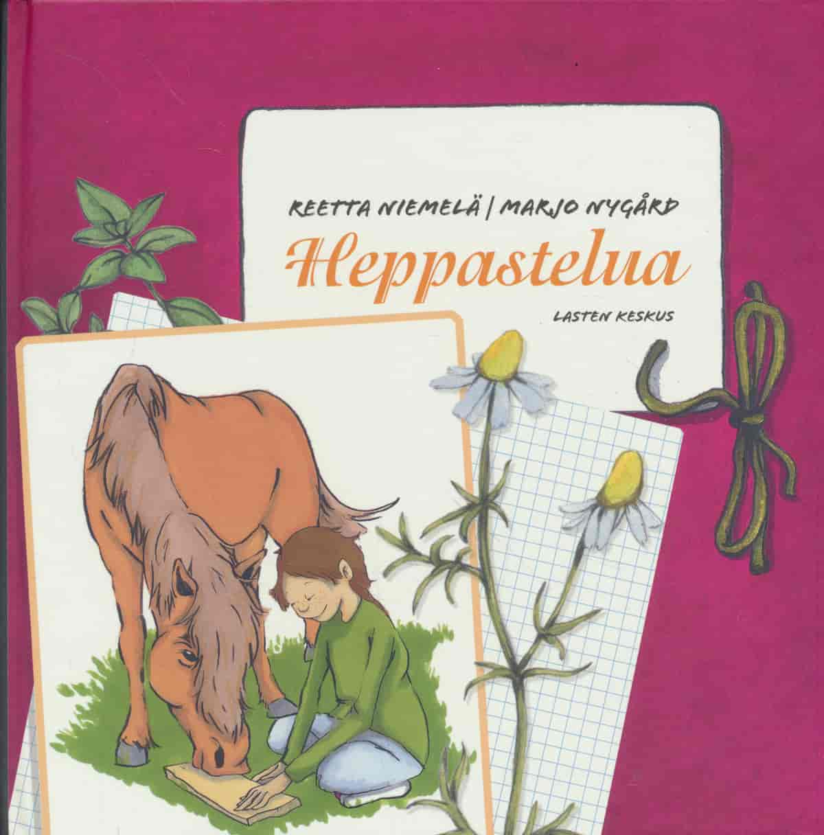 Heppastelua - Niemelä Reetta, Nygård Marjo tuotekuva