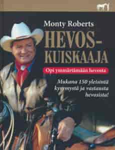 Hevoskuiskaaja Opi ymmärtämään hevosta - Roberts Monty tuotekuva