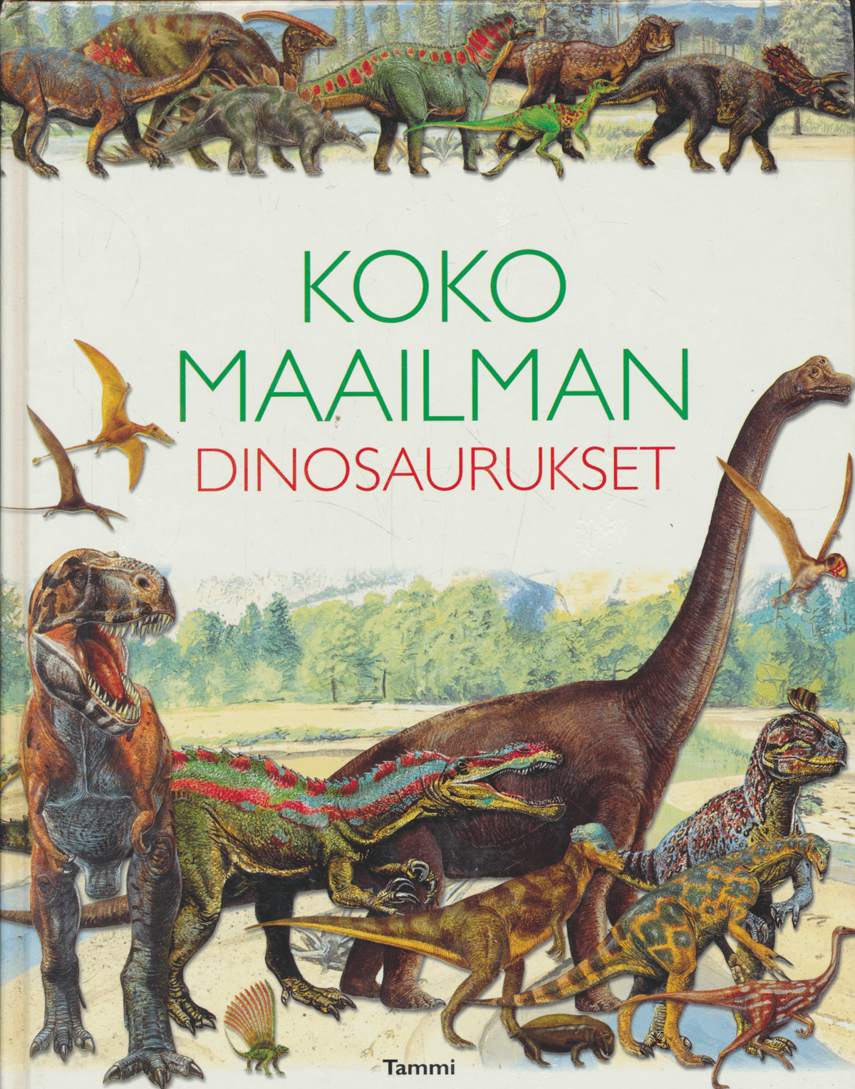 Koko maailman dinosaurukset - Johnson Jinny tuotekuva