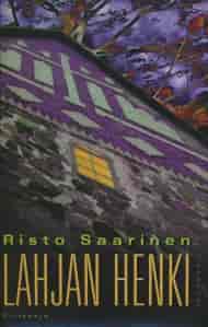 Lahjan henki - Saarinen Risto tuotekuva