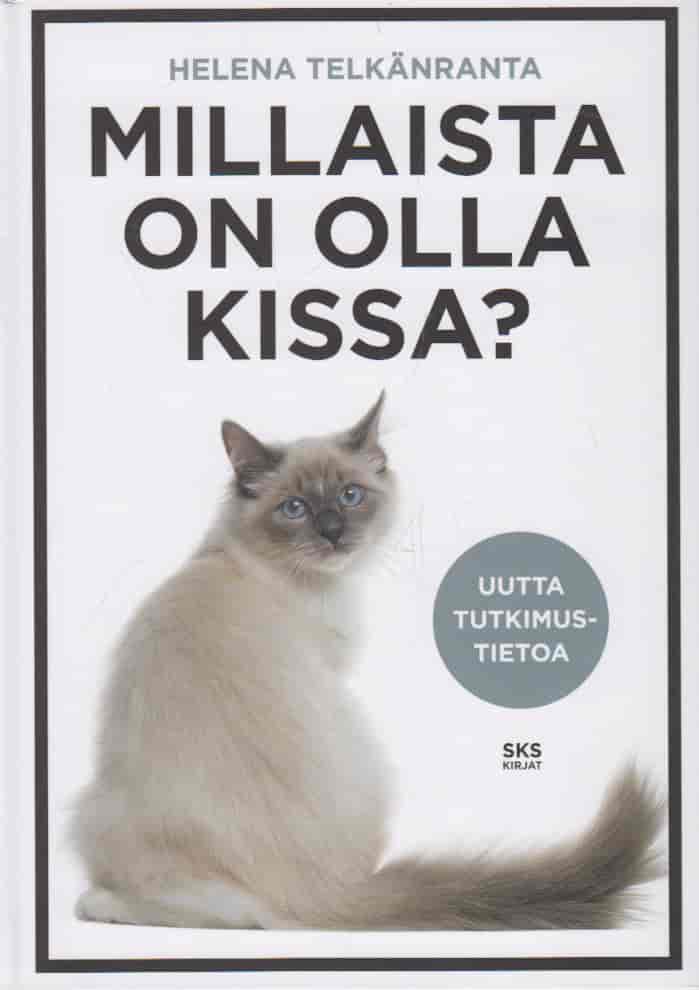 Millaista on olla kissa? - Telkänranta Helena tuotekuva