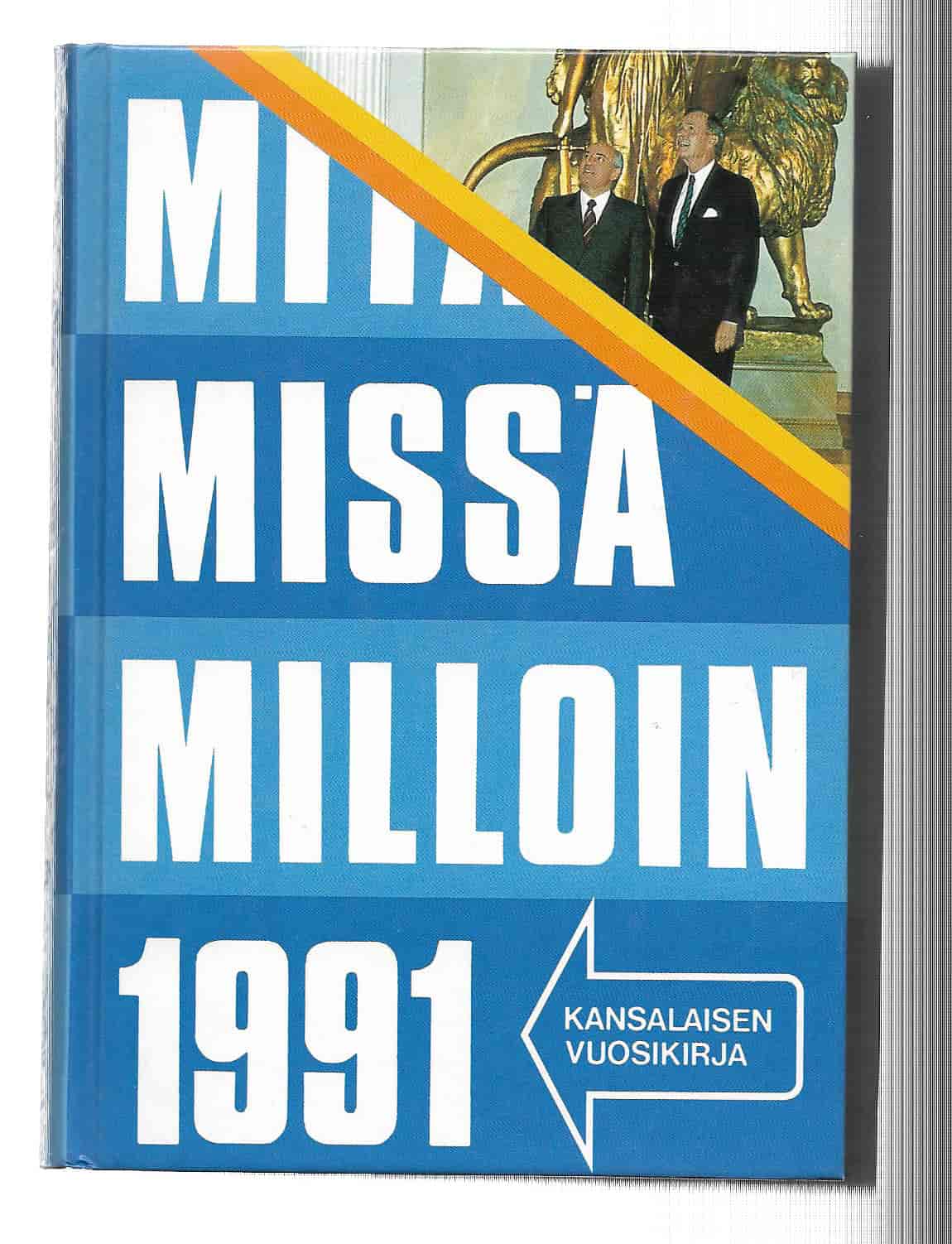 Mitä Missä Milloin 1991 - Tiitta Allan tuotekuva