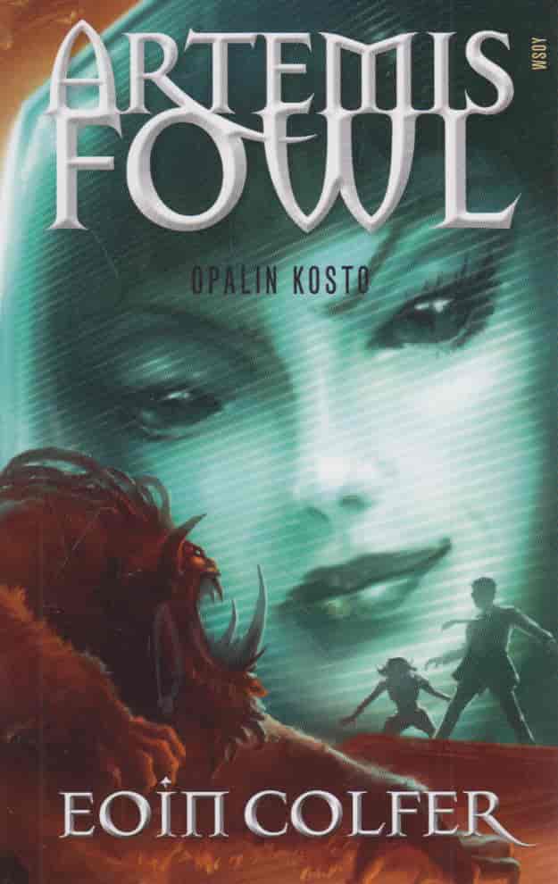Artemis Fowl Opalin kosto - Colfer Eoin tuotekuva