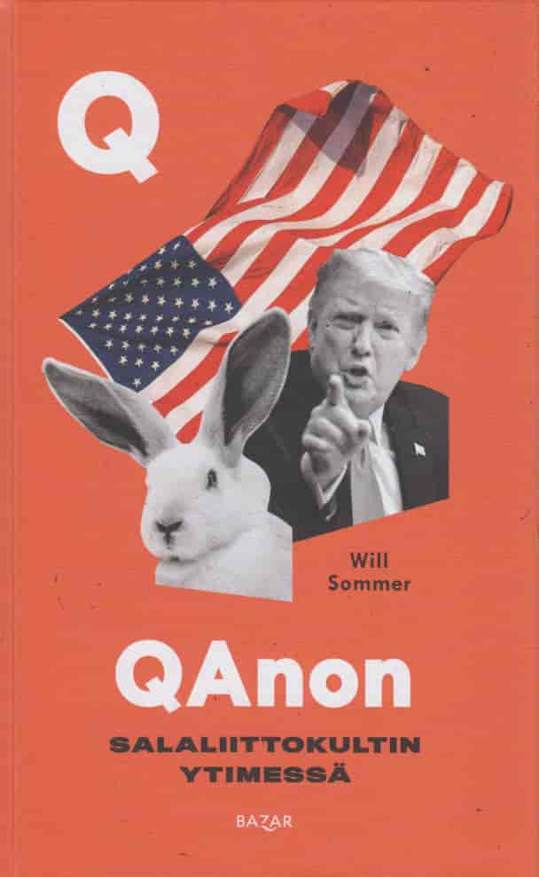 QAnon Salaliittokultin ytimessä - Sommer Will tuotekuva