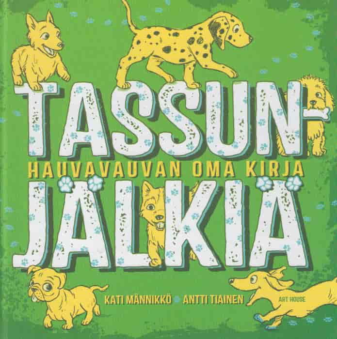 Tassunjälkiä Hauvavauvan oma kirja - Männikkö Kati, Tiainen Antti tuotekuva