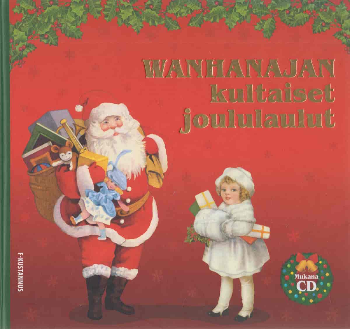 Wanhanajan kultaiset joululaulut - Mukana CD -  tuotekuva