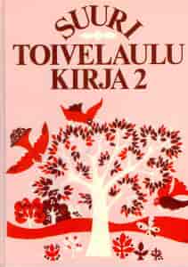 Suuri toivelaulukirja 2 - Vuoristo Aapeli tuotekuva