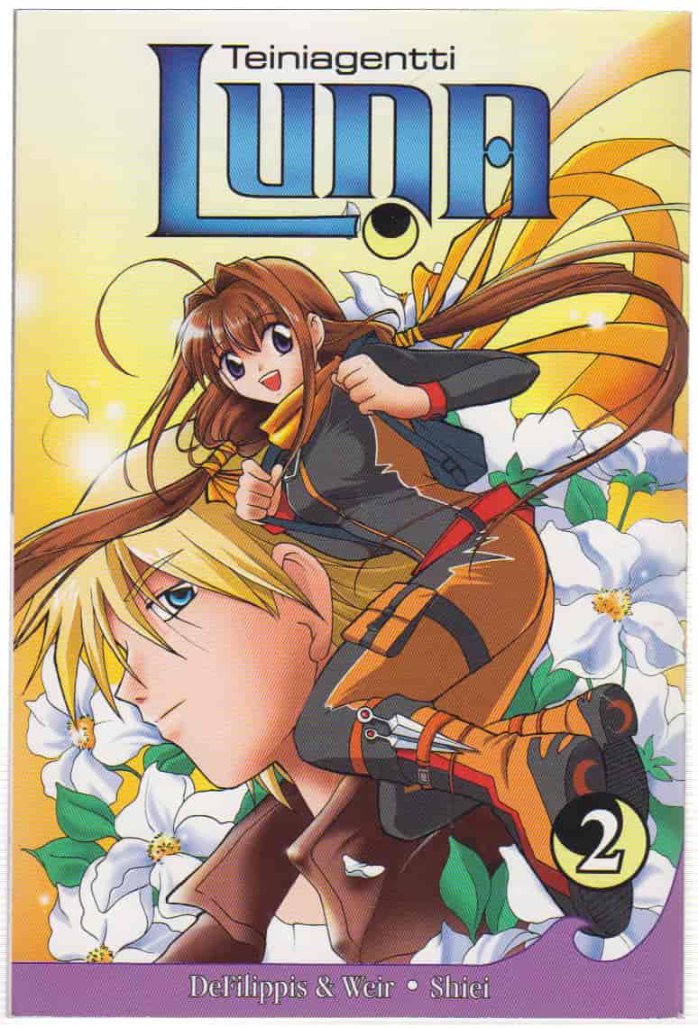 Teiniagentti Luna 2 - DeFilippis nunzio, Weir Christina, Donenza "Shiei" Carmela tuotekuva