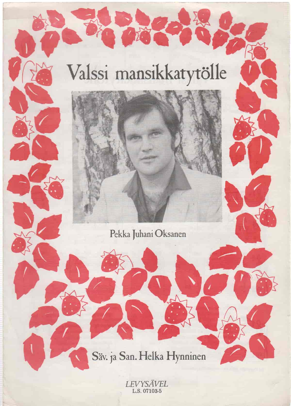 Valssi mansikkatytölle - OKsanen Pekka Juhani tuotekuva