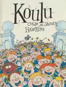 Koulu - Hawkins Colin, Hawkins Jacqui tuotekuva