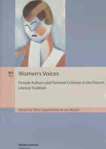 Women's voices Female authors and feminist criticism in the Finnish literary tradition, Studia Fennica Litteraria 2 - Lappalainen Päivi, Rojola Lea tuotekuva
