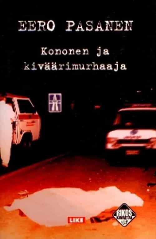 Kononen ja kiväärimurhaaja (Rikos kannattaa)