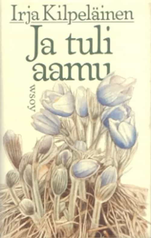 Ja tuli aamu