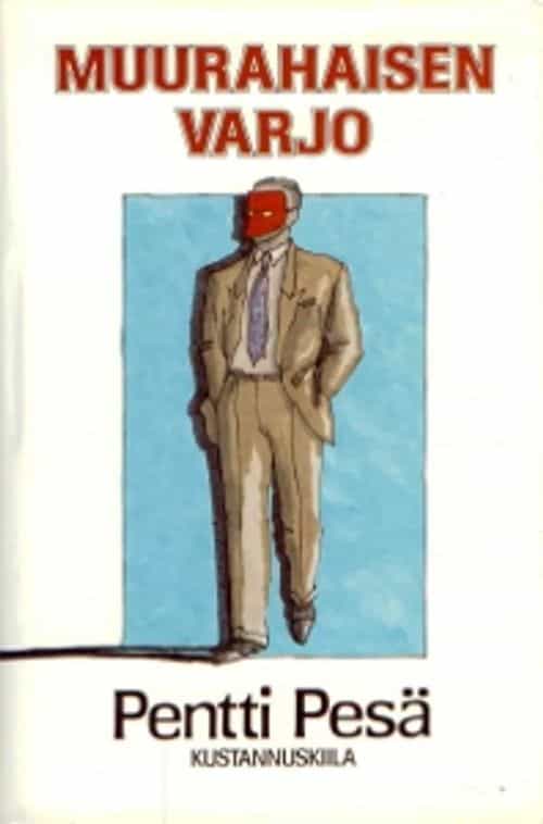 Muurahaisen varjo