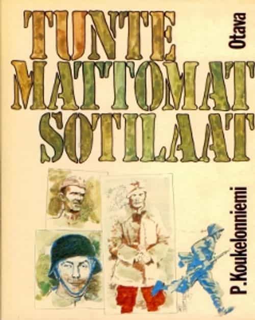 Tuntemattomat sotilaat - Rintamalehtien huumoria jatkosodan ajalta