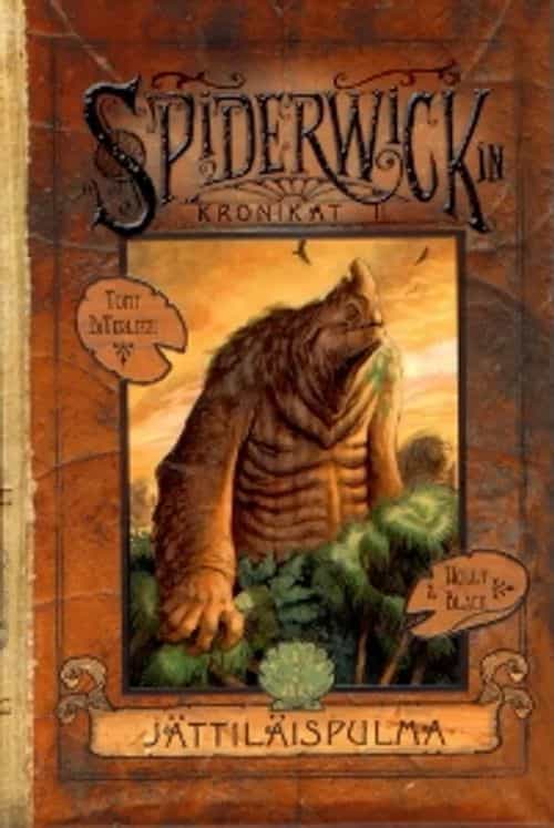 Spiderwickin kronikat II: Jättiläispulma (Toinen osa kolmesta)