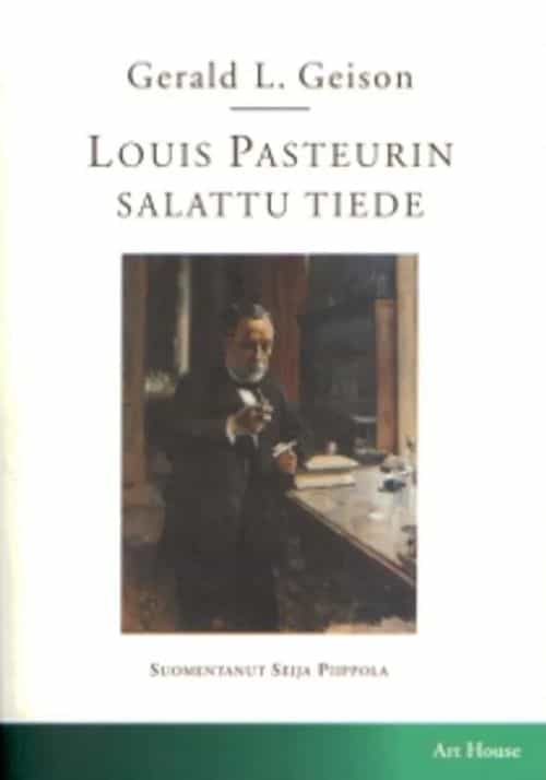 Louis Pasteurin salattu tiede