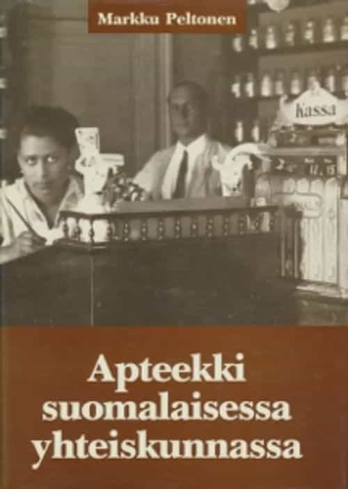 Apteekki suomalaisessa yhteiskunnassa