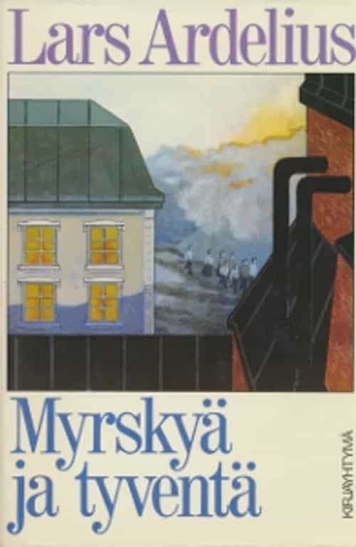 Myrskyä ja tyventä