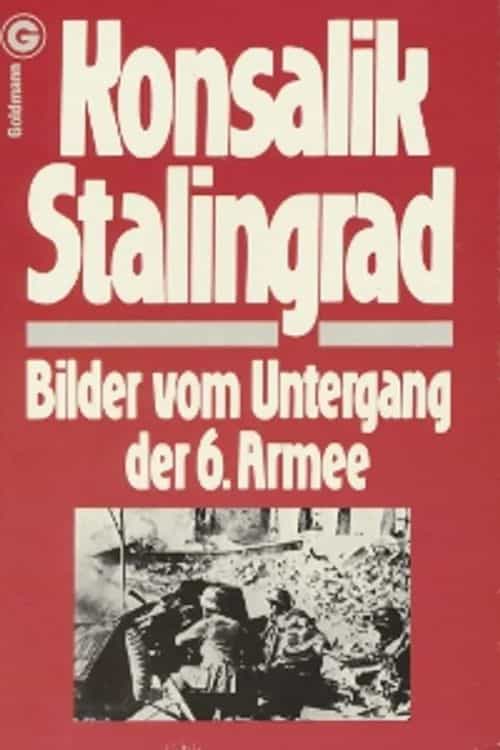 Stalingrad Bilder vom Untergang der 6. Armee
