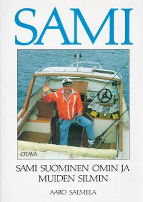 SAMI, Sami Suominen omin ja muiden silmin