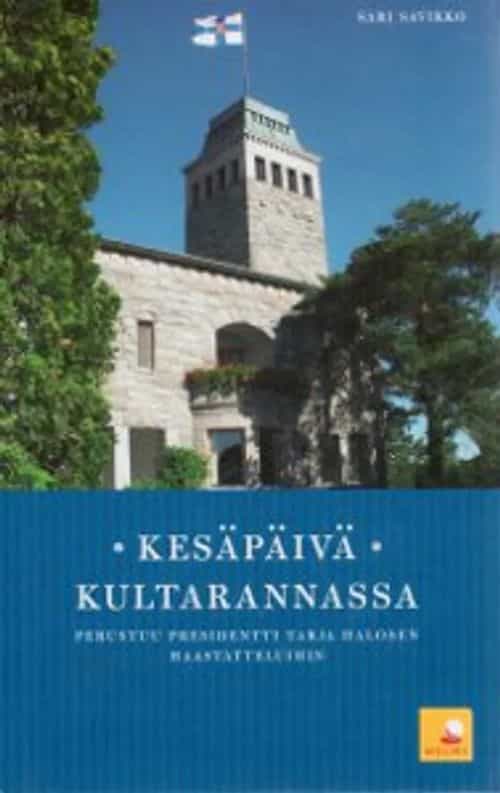 Kesäpäivä Kultarannassa