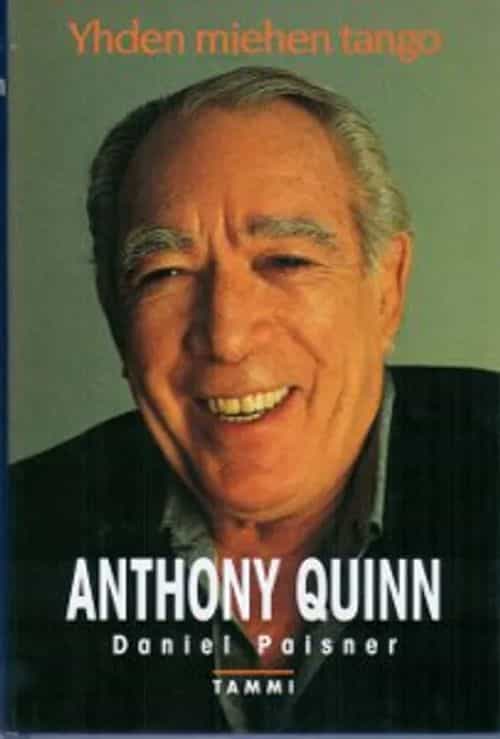 Anthony Quinn - Yhden miehen tango