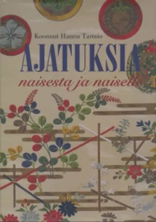 Ajatuksia naisesta ja naiselle