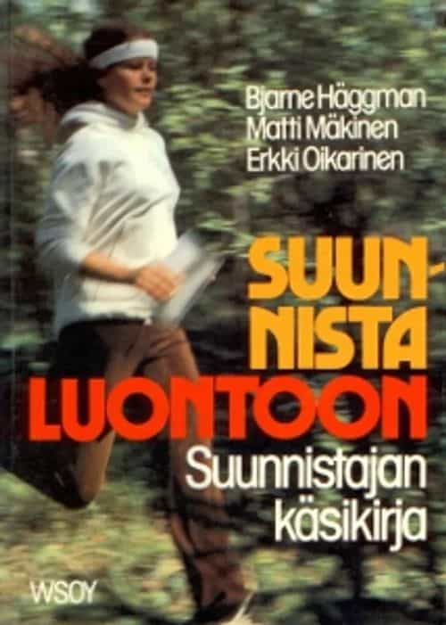 Suunnista luontoon - Suunnistajan käsikirja