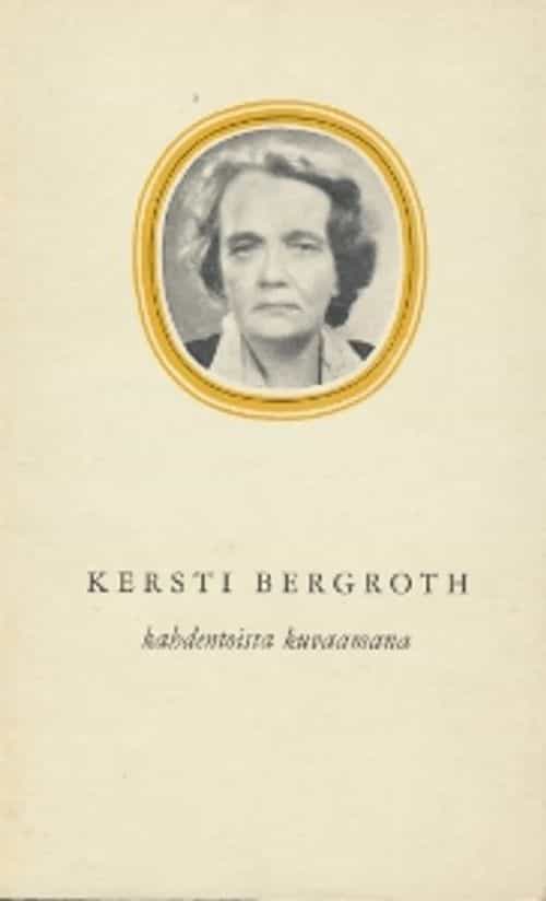 Kersti Bergrooth, Kahdentoista kirjoittajan kuvaamana