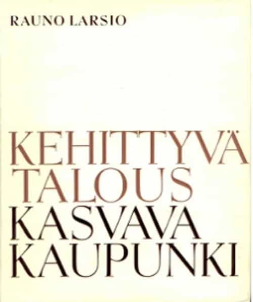 Kehittyvä talous Kasvava kaupunki