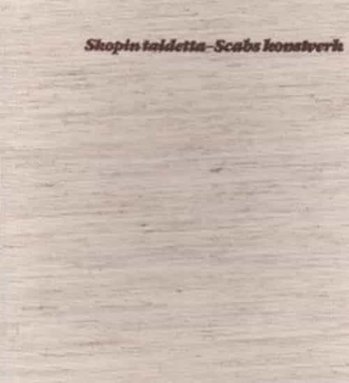 Skopin taidetta - Scabs konstverk
