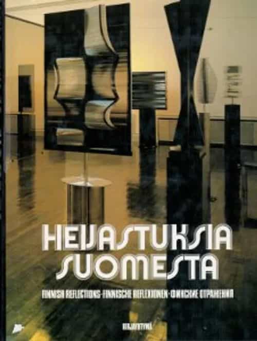 Heijastuksia Suomesta Finnish Reflections