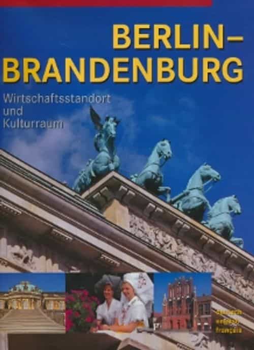 Berlin-Brandenburg Wirtschaftsstandort und Kulturraum
