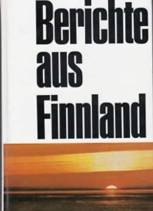 Berichte aus Finland