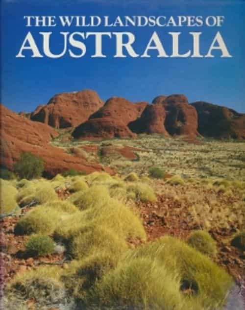 The Wild Landscapes of Australia