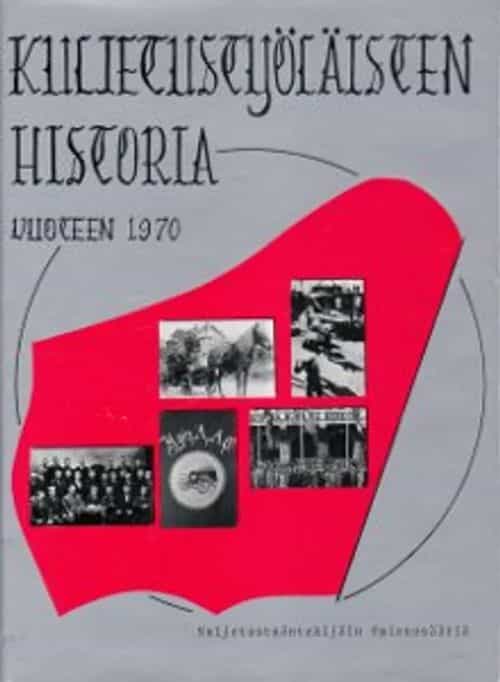 Kuljetustyöläisten historia vuoteen 1970