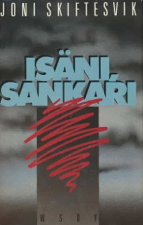 Isäni, sankari
