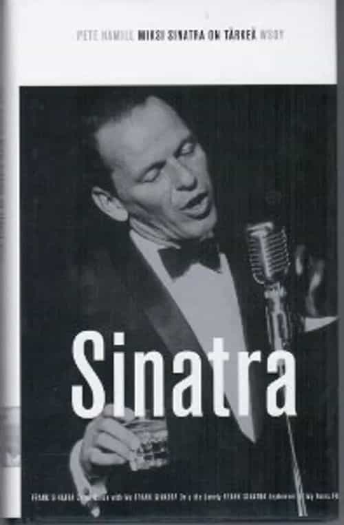 Miksi Sinatra on tärkeä