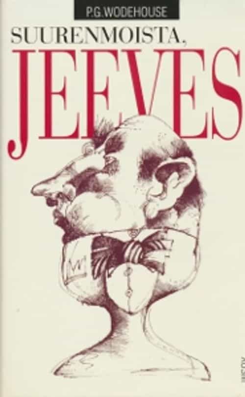 Suurenmoista, Jeeves