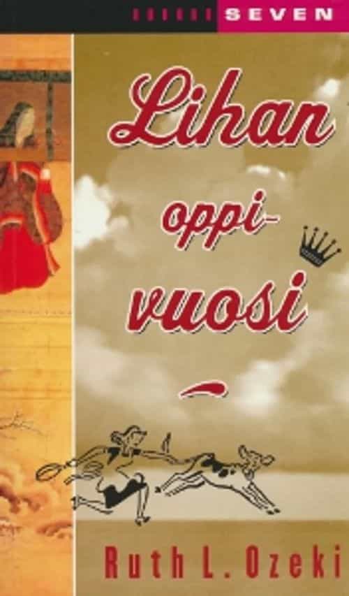 Lihan oppivuosi