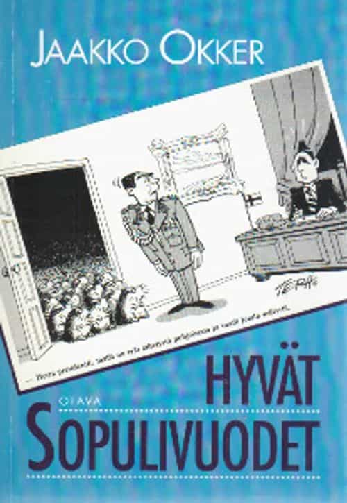 Hyvät sopulivuodet