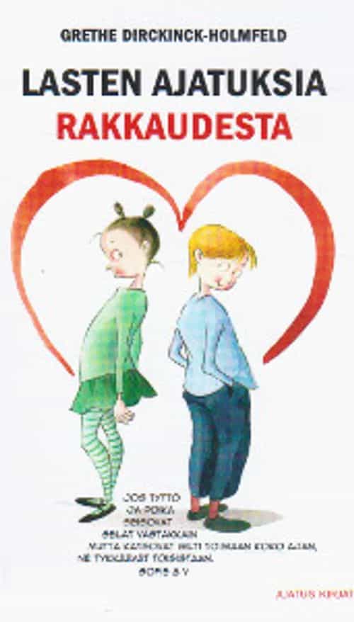 Lasten ajatuksia rakkaudesta