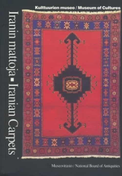 Iranin Mattoja - Iranian Carpets. Kulttuurien museo / Museum of Cultures Helsinki 2001