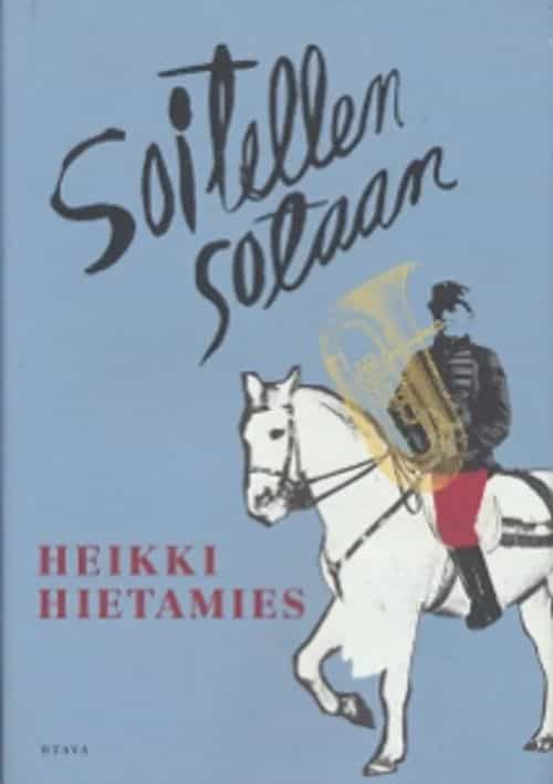 Soitellen sotaan