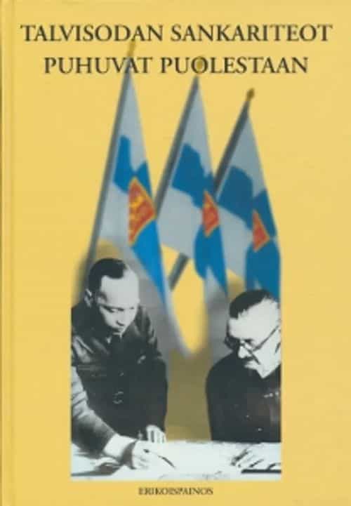 Talvisodan sankariteot puhuvat puolestaan