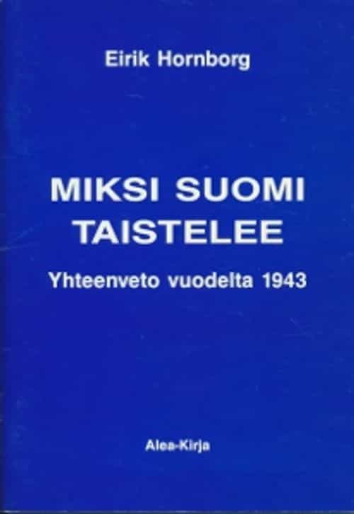 Miksi Suomi taistelee