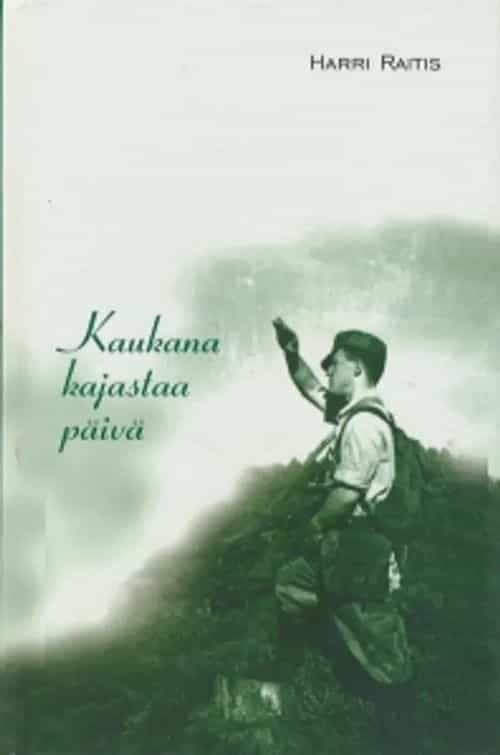 Kaukana kajastaa päivä (signeeraus)